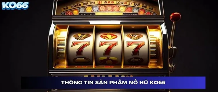 Khám Phá Nổ Hũ Ông Đồ Tại KO66: Trò Chơi Slot Hấp Dẫn